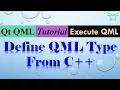 Execute QML 13 - Define QML Type From C