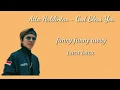 Download Lagu God Bless you - Atta Halilintar ( lirik dan terjemahan)