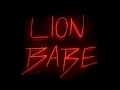 Treat Me Like Fire - LION BABE