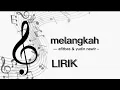 Download Lagu melangkah (afitbas \u0026 yudin nawir)Lirik