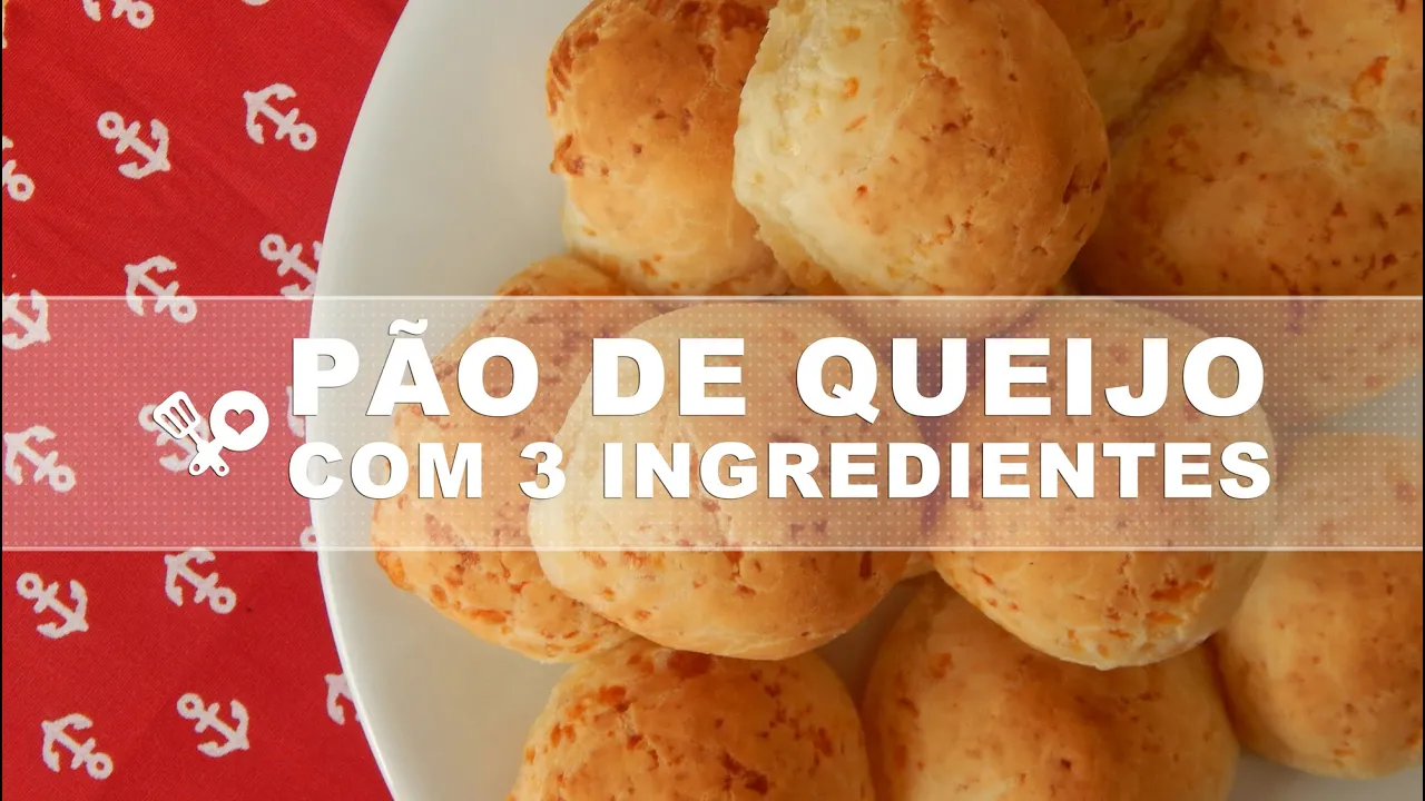 Pão de queijo com apenas 3 ingredientes. 