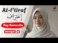 Lagu Sholawat al- I’tiraf Versi Baru 2026 | إعتراف | Romantic Islamic Song