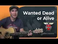 Download Lagu Wanted Dead or Alive by Bon Jovi | Easy Guitar Lesson