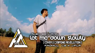 Download Alec Benjamin - Let Me Down Slowly ( Cover ) [ Jaipong Revolution ] - [ fadhill_L3 X J.Fla ] MP3