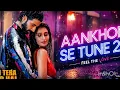Aankhon Se Tune 2.0 ❤️ | DJ Remix | Romantic Love Song 2026 | Mandalmusic Official