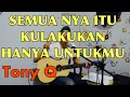 Lagu Hanya Untukmu - Tony Q  (Recoustic Cover)