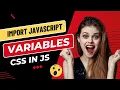 Web Developers Incorporate JavaScript Variables into CSS-in-JS for Styling