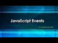 What are JavaScript Events Javascript tutorial 2020 Learn javascript events How JS event works