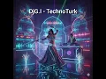 DjG.I - TechnoTurk - 1 hour 10 mins Techno! Bellydance mixed😎