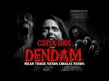 Download Lagu KISAH TRAGIS ANTARA CINTA DAN DENDAM / FULL VERSION