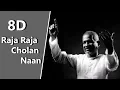 Download Lagu 8D Raja Raja Cholan Naan  | Ilaiyaraja | Rettai Vaal Kuruvi