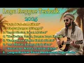 Download Lagu LAGU REGGAE TERBAIK 2025 || \