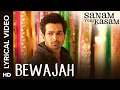 Download Lagu Bewajah Full Video Song | Sanam Teri Kasam SANGER--- HIMESH RESHAMMIYA      LYRICSEL-- HIMESH (GOLD)