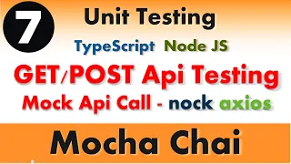 - Unit Testing for GET POST API using NOCK Mocha Chai Testing in TypeScript Node Js