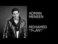 Mohamed Kelany - Adman Meneen | محمد كيلانى - أضمن منين