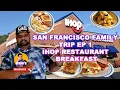 San Francisco Family Trip EP 1 - IHOP Restaurant Breakfast Raju s View Kopi Mohan TamilVlog