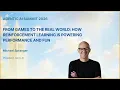 Michael Spranger - From Games to the Real World How Reinforcement Learning Is Powering Performance