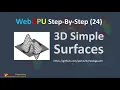 WebGPU 24 3D Simple Surface