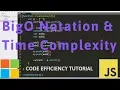 BigO Notation Time Complexity Tutorial Code Efficiency Algorithm Analysis
