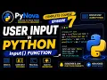 Python Lecture 7 User Input in Python input Function