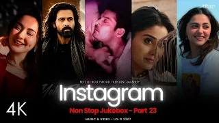 LO-FI 2307's NON STOP INSTAGRAM TRENDING LOVE MASHUP - Part 23 | #instatrendingsongs