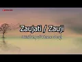 Download Lagu Zaujati / Zauji By Arinil Haq Salsabilah Ft Wawan Rusdy - Lirik Lagu Arab 2023