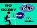 PHP Security Sql Injection - 1 Part 2