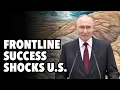 Russia military gains wake up US. EU remains delusional