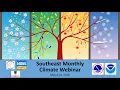 Southeast March 2026 Climate Monthly Webinar Understanding NOAA s Monthly and Seasonal Climate
