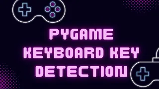 Pygame Keyboard Handling
