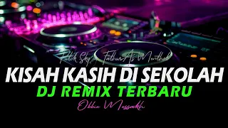 dj kisah kasih di sekolah remix tiktok viral kisah kasih di sekolah remix 2020 