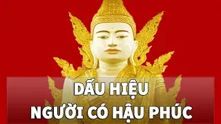 Download 13 dấu hiệu kiếp trước là con đức phật kiếp này nhất định nhận phúc báo MP3