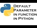 Lec 006 Default Parameter in function in Python