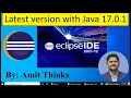 How to Install Eclipse 2021-12 and Java 17 0 1 on Windows 10