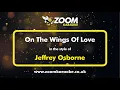 Lagu Jeffrey Osborne - On The Wings Of Love - Karaoke Version from Zoom Karaoke