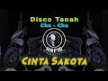 Download Lagu Disko Tanah Cha-Cha Cinta Sakota Remix Hafid Giebsound