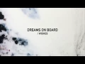 Dreams on Board - WISHES (Teaser)