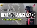 Download Lagu Bentang Manglayang - Yayan Jatnika ||Karaoke Lirik