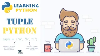 Tuples in Python Definition Syntax Advantages Tuples vs Lists - Python Tutorial for Beginners
