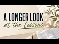 Episode 10 A Longer Look at the Lessons