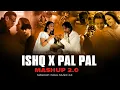 Download Lagu Ishq X Pal Pal Mashup 2.0 | Afusic X Faheem Abdullah X Rahat Fateh Ali Khan | Anwar | Soul Music 2.0