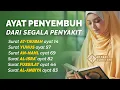Download Lagu Ayat Penyembuh Segala Penyakit, Doa Orang Sakit Agar Cepat Sembuh Atas Izin Allah - Ahyani Zakiyani