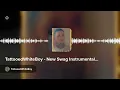 Download Lagu TattooedWhiteBoy - New Swag Instrumental Made by TattooedWhiteBoy  2025-03-31 09_30.mp3