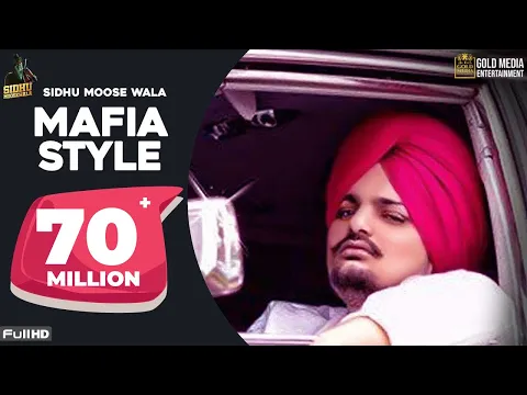 Download MP3 Mafia Style (Official Song) - Sidhu Moose Wala | Aman Hayer | Latest Punjabi Song 2019