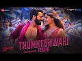 Thumkeshwari - Bhediya | Varun Dhawan, Kriti S, Shraddha K | Sachin-Jigar, Rashmeet, Ash K, Amitabh