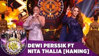 Download CENDOL DAWET AWW! Dewi Perssik ft Nita Thalia [HANING] - Road To KDI 2020 (20/7) MP3