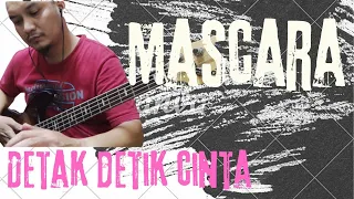 Download Mascara / Detak Detik Cinta / Bass Cover MP3