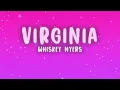 Whiskey Myers - Virginia (Lyrics)