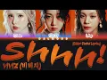 Download Lagu VIVIZ (비비지) - Shhh! [Color Coded Lyrics Han|Rom|Eng]