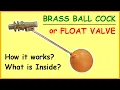 Brass Ball Cock Float Valve Tank Float Valve How it Works What is Inside Water Tank Valve